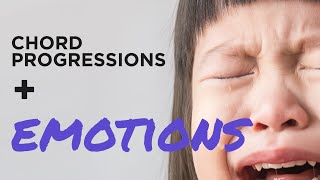 How Chord Progressions Influence Emotions
