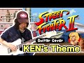 Street Fighter II Ken S Theme Guitar Cover
