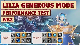 King&#39;s Raid - Lilia Generous Mode Performance Test in WB2 Protianus