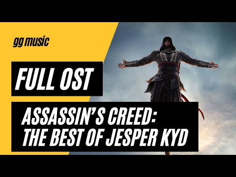 Assassin’s Creed: The Best of Jesper Kyd [Complete Soundtrack] w/ Timestamps