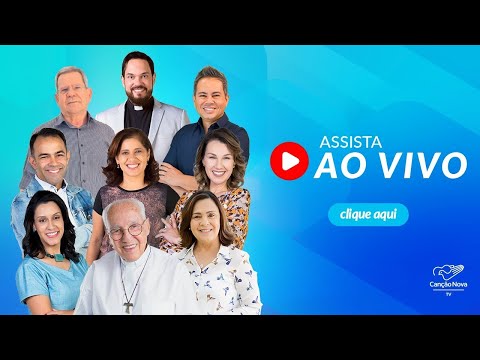 TV Canção Nova - AO VIVO