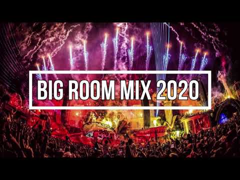 Big Room Festival Mix 2020