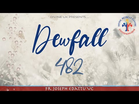 Dewfall 482 - Why do I keep falling back into the same sin?