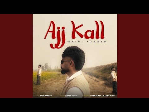 Ajj Kall khayal tera renda aa || Saivi Fareed || Latest Punjabi Song 2026 #newsong2026 #trending 