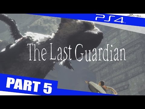 The Last Guardian German Gameplay Walkthrough Part 5 [1080p HD PS4] - The Last Guardian Walkthrough