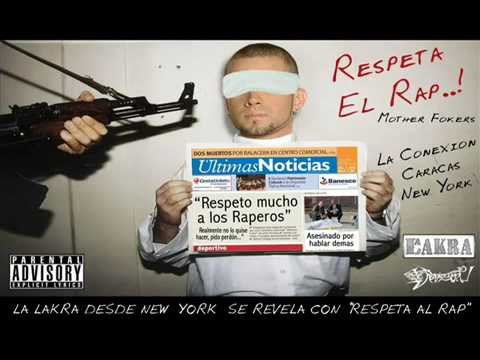 Respeta el Rap - La Lakra Respuesta a Nacho - ( Tiraera Nacho)