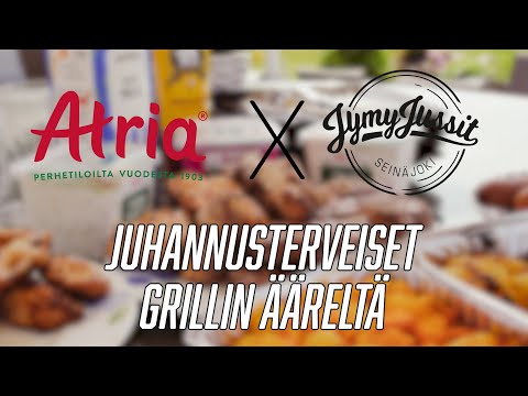 Atria X JymyJussit | Juhannusterveiset grillin ääreltä