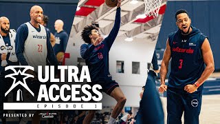 Inside the Washington Wizards Training Camp | ULTRA Access