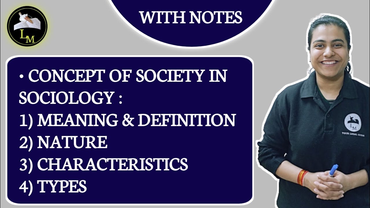 Concept of Society in Sociology with Notes