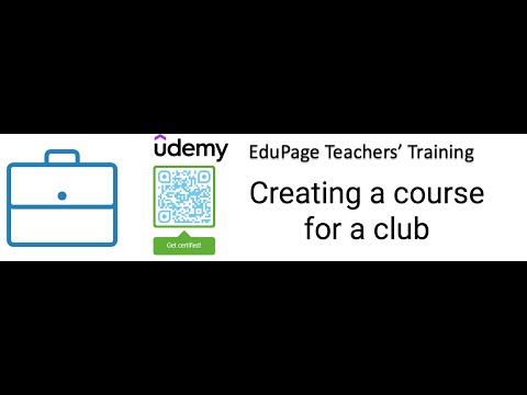 2.4 EduPage Teachers' Training. Creating a course for a club
