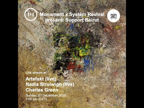 MNMT Live Stream - MNMT x System Revival - live for Beirut - Nadia Struiwigh
