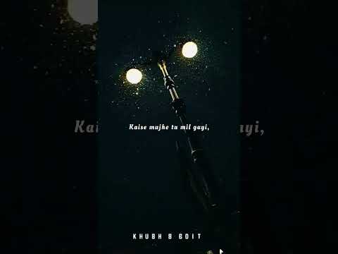 Kaise Mujhe Tum mil gayi Song, Benny Dayal and Shreya Ghoshal - Aesthetic WhatsApp Status Video