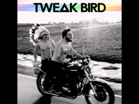 Tweak Bird - 4 A Sun / Ahh ahh