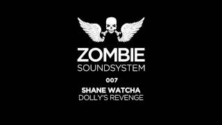 Shane Watcha - Dollys Revenge (MANIK Remix)