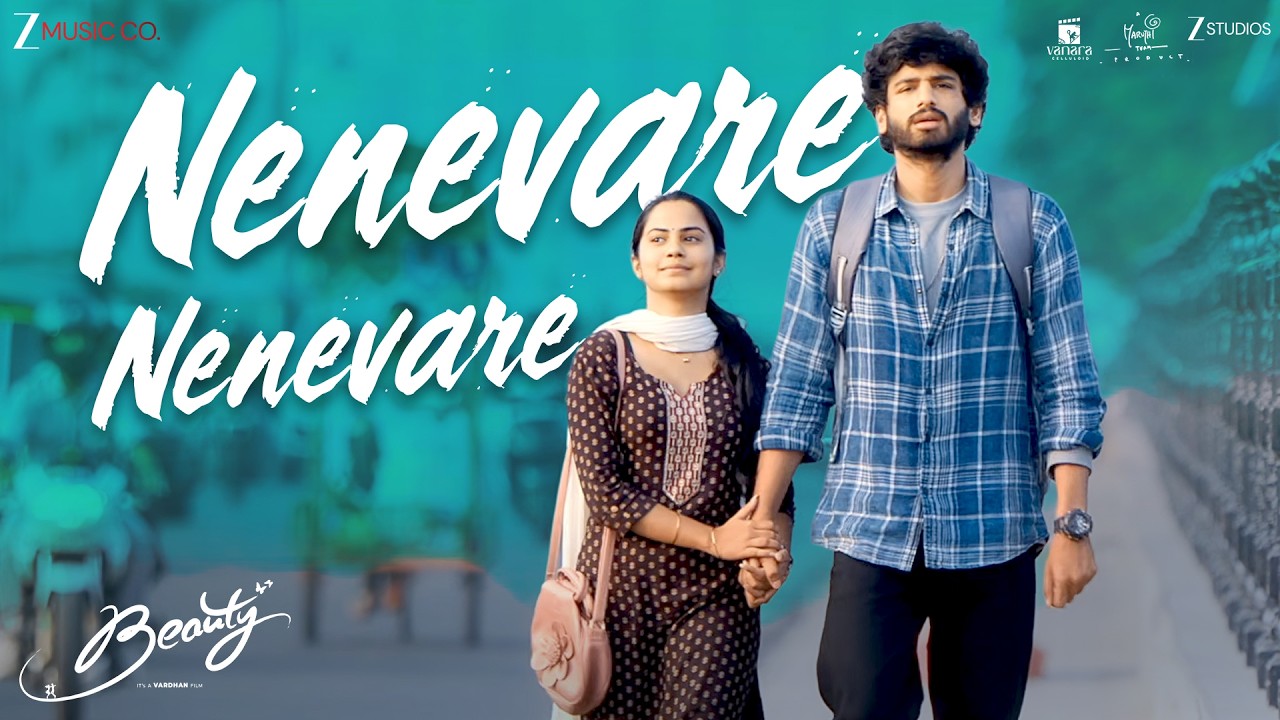 Nenevare Nenevare - Beauty | Ankith Koyya, Nilakhi Patra | Dhanunjay Seepana | Vijai Bulganin