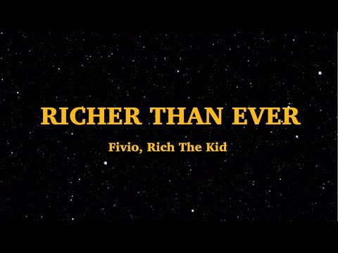 Fivio Foreign x Rich The Kid - Richer Than Ever  (Lyrics) | We Are Lyrics