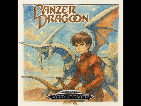 Panzer Dragoon - Empire - VGM cover by jmabate feat. @CaptnShred