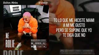 Me Rolie - Bad Bunny (Letra)