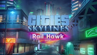 Cities: Skylines - Rail Hawk Radio (DLC) (PC) Steam Key UNITED STATES