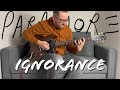 Ignorance by Paramore (Guitar Cover WITH TABS)