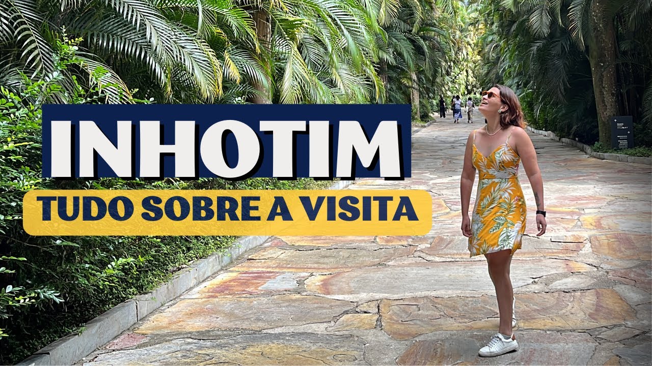 Instituto INHOTIM Brumadinho Minas Gerais: roteiro de visita a Inhotim