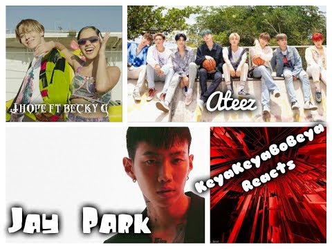 KeyaKeyaBoBeya Reacts: J-hope, Jay Park and Ateez