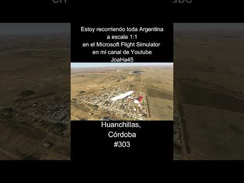 Comenten por donde quieren que pase 🇦🇷 #huanchillas #cordoba #argentina #microsoftflightsimulator