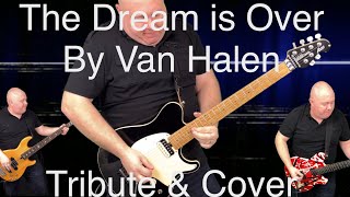 The Dream is Over - Van Halen Tribute video by musicmanmark