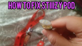 HOW TO FIX STIIIZY POD NOT WORKING( flashing red and white )