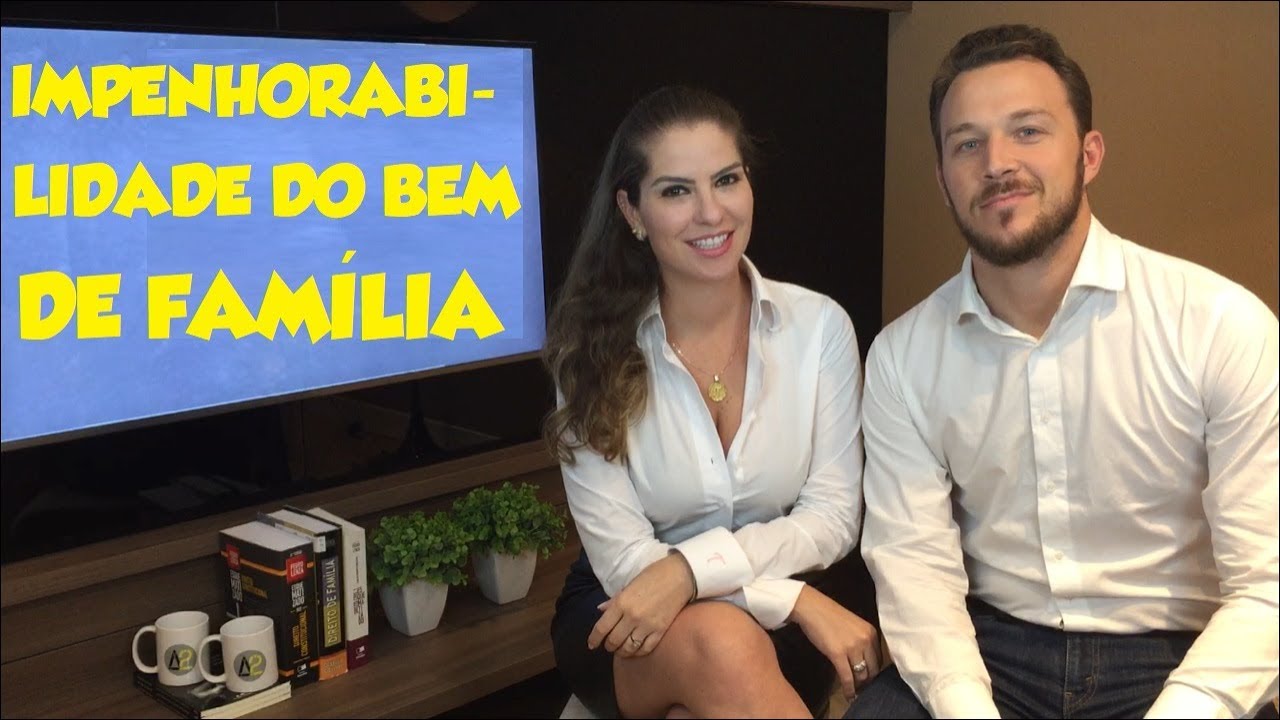 IMPENHORABILIDADE DO BEM DE FAMÍLIA - DIREITO CIVIL - AULA A DOIS