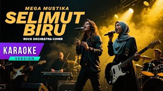 Download lagu Karaoke Selimut Biru - Mega Mustika | VERSI ROCK | Orchestra Cover Duet mp3 Download lagu Karaoke Selimut Biru - Mega Mustika | VERSI ROCK | Orchestra Cover Duet mp3