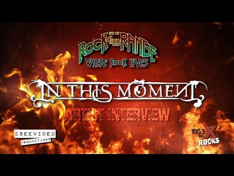 In This Moment Rock on the Range interview with 100.3 The X Rocks 2015