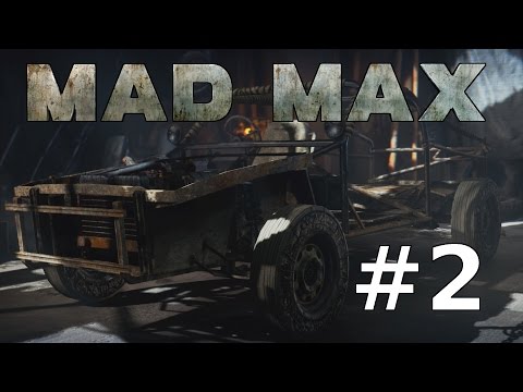 Lets Play MAD MAX German Deutsch PC Part 2 – DER MAGNUM OPUS | HD+ 60 FPS Gameplay