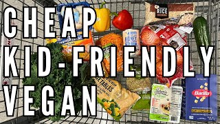 Cheap, Easy, $2 Vegan Meals my kids will actually eat!