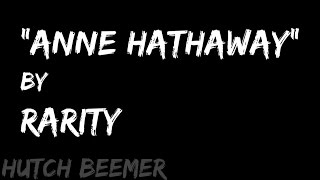 Rarity - Anne Hathaway Lyrics