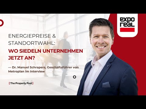 Dr. Manuel Schrapers über Energiekosten, Standortwahl & Industrieimmobilien | Interview