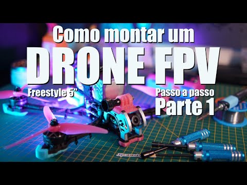 HOW TO BUILD an FPV DRONE FROM SCRATCH - PART 1: All the PARTS You Will Need!