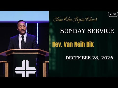 Do Not Worry || Matthew 6:25-34 || Rev. Van Neih Bik