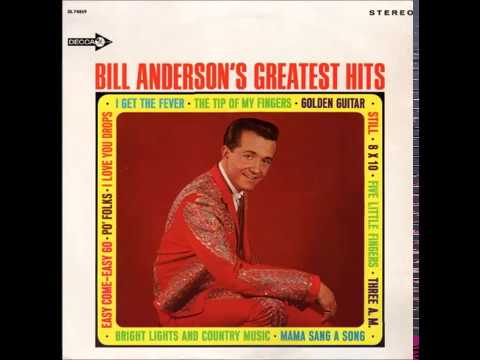 Bill Anderson - Mama Sang A Song (#1 hit in 1962)