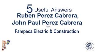 Fampeca Electric & Construction - 5 Useful Answers