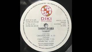 Tannino & Di Carlo - Domus (Free Fly Mix) [1995]