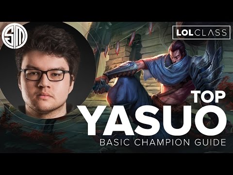 Yasuo Top basic champion guide with TSM Dyrus - Season 5 | League of Legends