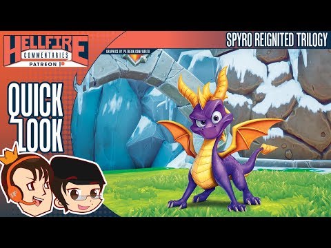 HellfireComms Quick Looks [#61: Spyro Reignited Trilogy]
