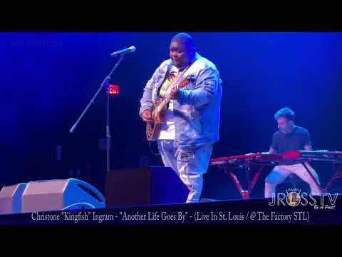 James Ross @ Christone Ingram aka "Kingfish" - "Another Life Goes By" - www.Jross-tv.com (St. Louis)