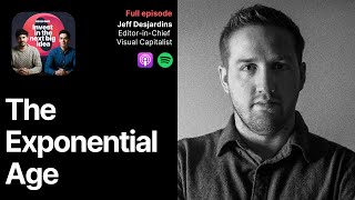 Space, Gene Editing, & Signals Gaining Momentum in the 'Exponential Age' | Jeff Desjardins