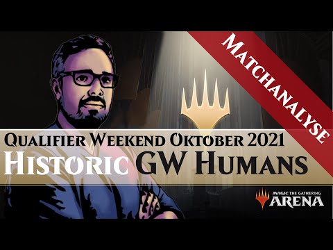 Historic Championship Qualifier 10/21 | GW Humans | Matchanalyse
