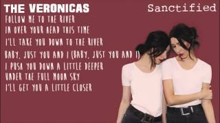 01. Sanctified // The Veronicas