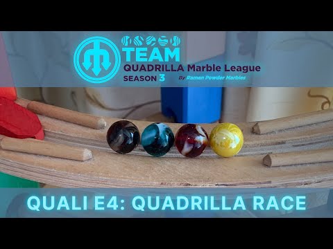 Qualifiers E4: Quadrilla Race | Team Quadrilla Marble League S3
