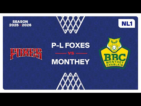 NL1 Men｜Day 15: P-L FOXES vs. MONTHEY