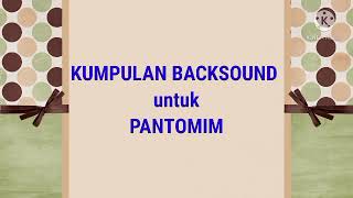 Download lagu Backsound Pantomim Musik untuk Pantomim... mp3